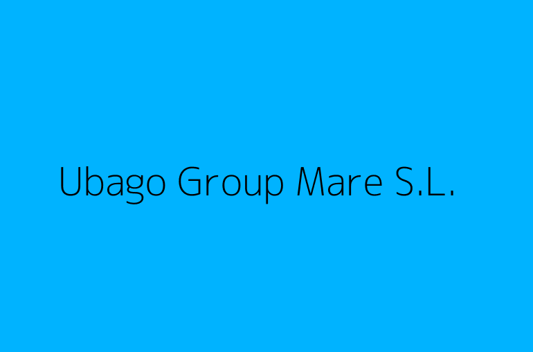 Ubago Group Mare S.L.
